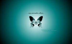 Butterfly Effect - Love Quote by anddthen