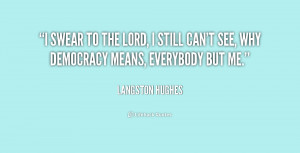 quote-Langston-Hughes-i-swear-to-the-lord-i-still-169521.png