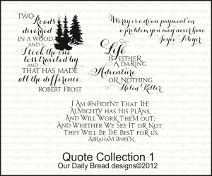 ... more beautiful quotes and a few more clever images added as well