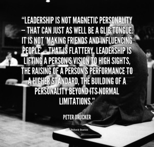 Funny Personality Quotes: Leadership Is Not Magnetic Personality Quote ...