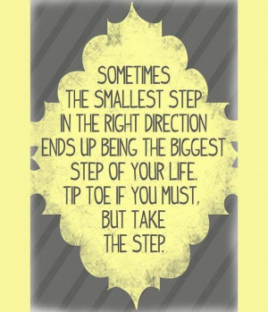 Inspirational Quote: Take the Step