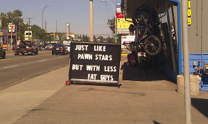 Pawn shop sign in my hometown ( i.imgur.com )