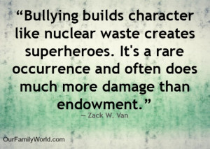 Bullying Awareness Month: Quotes and Thoughts About Bullying