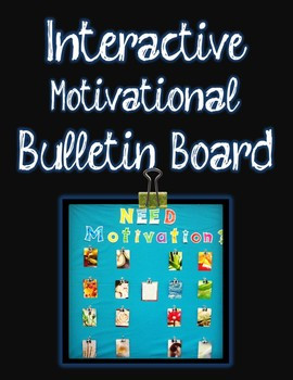 Interactive Motivational Bulletin Board