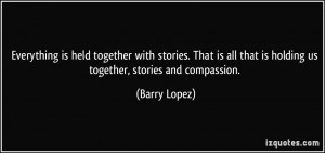 More Barry Lopez Quotes