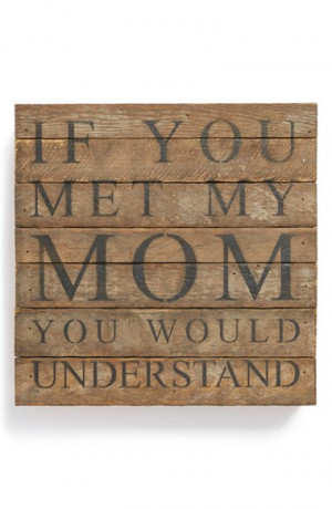 You are here: Home › Quotes › I feel like I should get my daughter ...