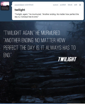 Stephenie+meyer+quotes+about+twilight
