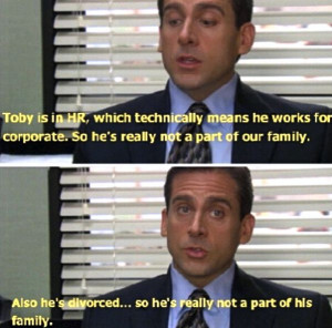 ... Quotes, Toby The Office, Poor Toby, The Offices Toby Quotes, Michael
