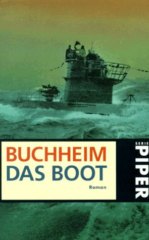 Das Boot by Lothar-Günther Buchheim