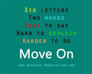 want to Move On!!!