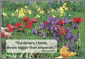 Favorite Gardening Quotes from our Readers