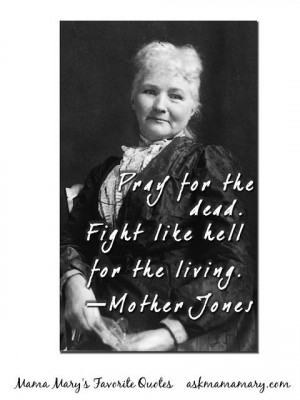 Mother Jones quote