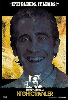 nightcrawler jake gyllenhaal movie 2014 alternate movie poster digital ...