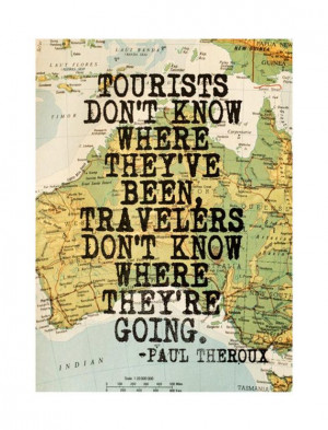 paul theroux inspirational travel quote by walltowallprintshop