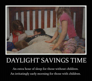What Daylight Savings Time Really Means to Parents!