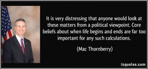 would look at these matters from a political viewpoint. Core beliefs ...