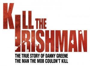Kill The Irishman Quotes Official
