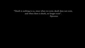 Epicurus quote wallpaper