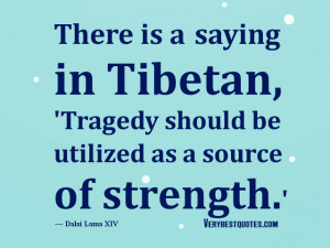 Dalai Lama Quotes, tragedy quotes