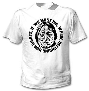 SITTING-BULL-QUOTE-NEW-AMAZING-COTTON-TSHIRT-ALL-SIZES-AVAILABLE