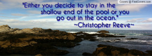 Christopher Reeve Quote Profile Facebook Covers