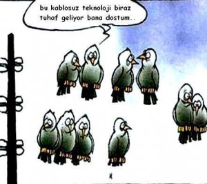 Çok komik şeyler bunlar...