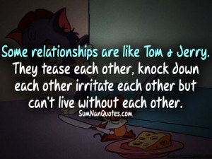 ... perfect relationship, quote, relationship, tease, tom and jerry kids