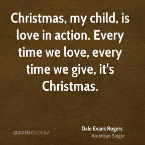 Dale Evans Rogers Quotes