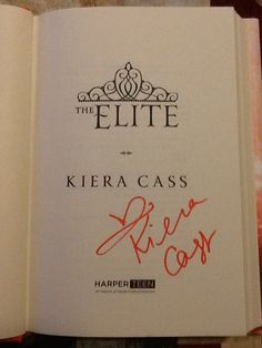 The Elite by Kiera Cass - Signature