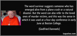 survivor suggests someone who has emerged alive from a plane crash ...