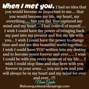 When I Met You Quotes. Related Images
