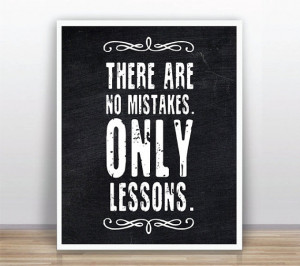 Chalkboard Inspirational Quote There Are No Mistakes Only Lessons ...