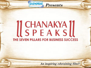 Chanakya Speaks - The Seven Pillars of Business Success