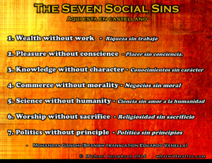POSTER & QUOTE: Gandhi’s 7 Social Sins (English and Spanish)