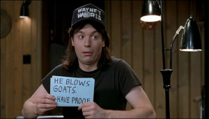 Classic Movie Quote of the Week - Wayne's World (1992)