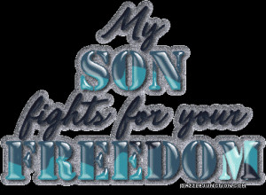 Military Son Freedom quote