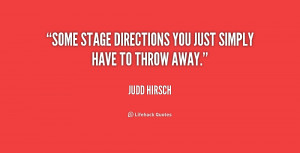 Some stage directions you just simply have to throw away.”