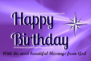 Birthday with the blessings from God. Christian free card christian ...
