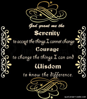 God Grant me the Serenity – Angel Quote