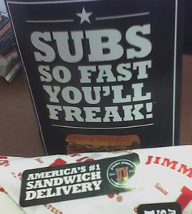chain Jimmy John’s then you know how fast they deliver their subs ...
