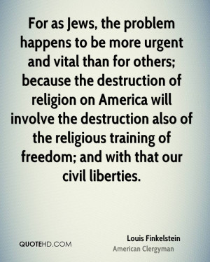 Louis Finkelstein Religion Quotes