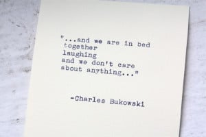 Charles Bukowski Typewriter Quotes (1)
