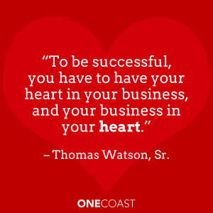 We #heart this quote #SmallBusiness #Retail #Success #OneCoast