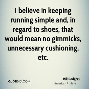 bill-rodgers-bill-rodgers-i-believe-in-keeping-running-simple-and-in ...