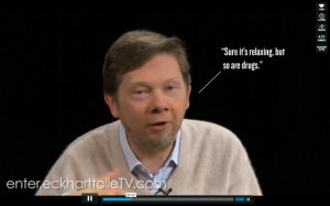 Re: Eckhart Tolle's