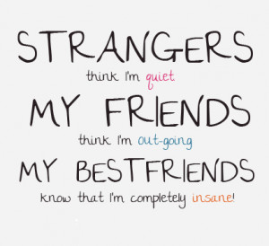 Funny Quotes About Best Friends Being Crazy (3)