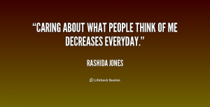 quote-Rashida-Jones-caring-about-what-people-think-of-me-187413_1.png