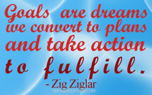 GOAL ARE DREAMS QUOTES
