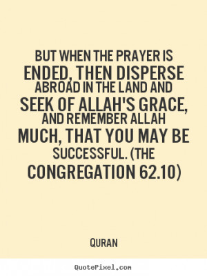 prayer is ended then disperse abroad in Quran famous success quotes