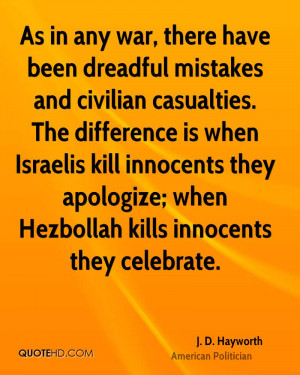 ... Have Been Dreadful Mistakes And Civilian Casualties - Apology Quote